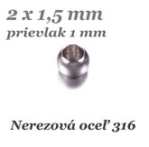 Zatláčacia korálka 2x1,5mm, prievlak 1mm - nerez.oceľ 316